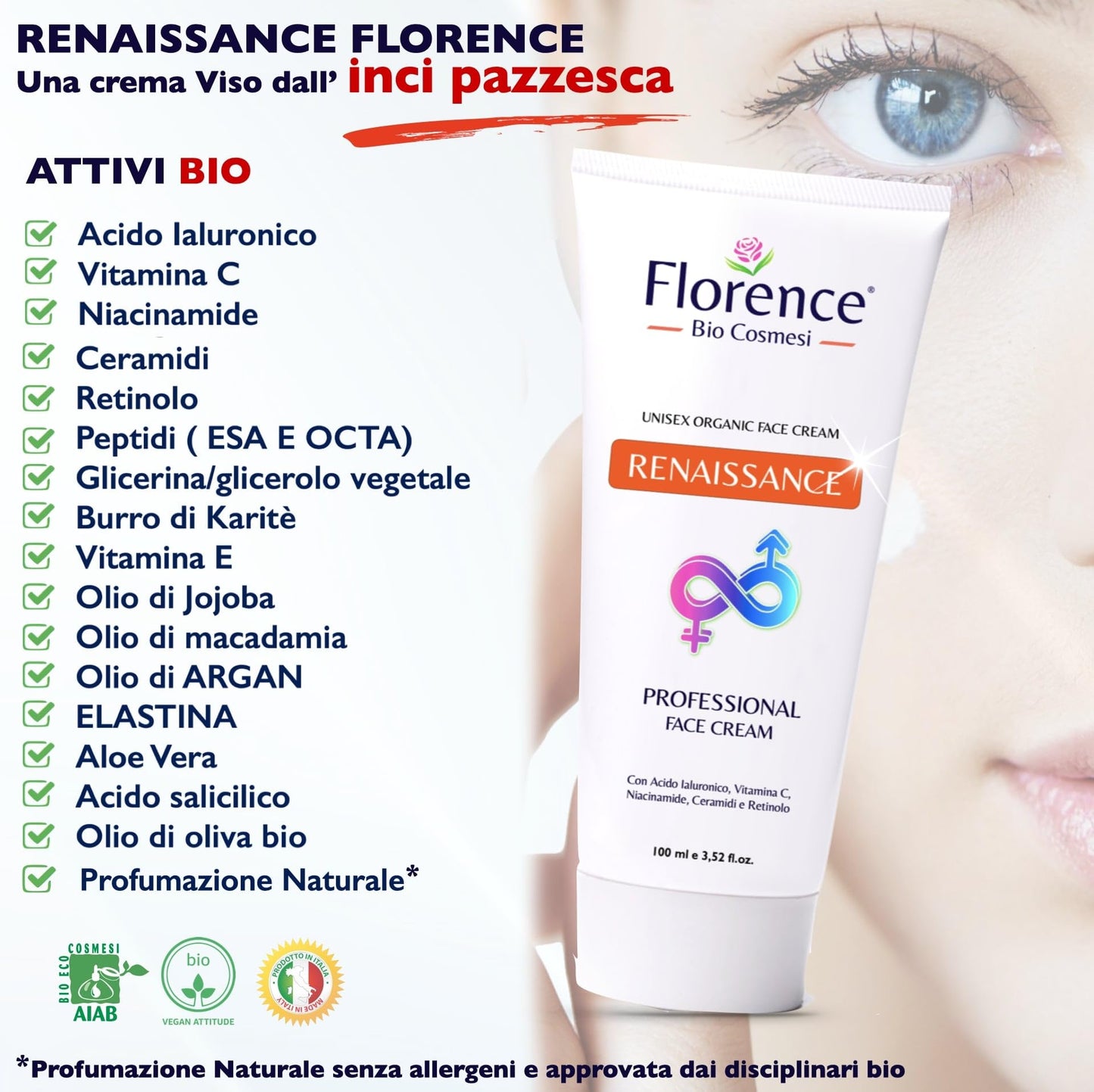 Florence 100 ml. Bio Crema Viso Acido Ialuronico Antirughe, Antietà e Antimacchia per Donna e Uomo. Crema Idratante viso Vitamina C e Retinolo anche per Contorno Occhi. Made in Italy