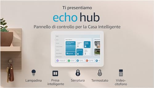 Echo Hub (Ultimo modello) | Pannello di controllo per la Casa Intelligente con Alexa e schermo da 8” | Compatibile con migliaia di dispositivi